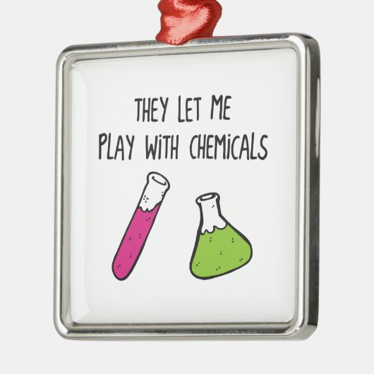それらは私が化学薬品と遊ぶことを可能にしました メタルオーナメント (左)