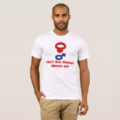 それらは私達の上に常にあります! Tシャツ (正面フル)