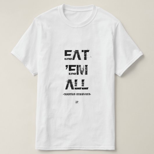 それらをすべて食べて下さい Tシャツ (デザイン正面)