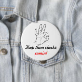 それらを点検のcomin保って下さい! 缶バッジ (インサイチュ)