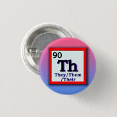 それら-周期表の個人的な性の代名詞ピン 缶バッジ (正面&裏面)