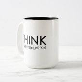 それをありません違法けれどもおもしろいな政治マグが考えて下さい ツートーンマグカップ (正面左)