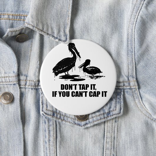 それをおおうことができなかったらそれを叩かないで下さい 缶バッジ (インサイチュ)