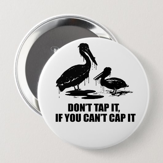 それをおおうことができなかったらそれを叩かないで下さい 缶バッジ (正面&裏面)