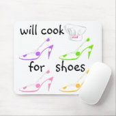 それをして下さい-靴のユーモアのために調理します マウスパッド (マウス)