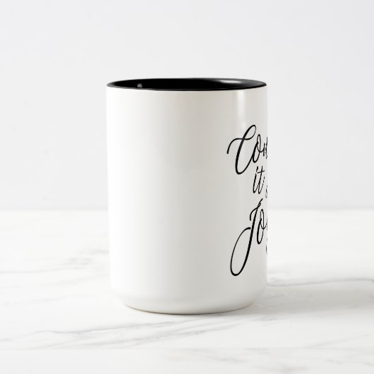 それをすべての喜びのコーヒー・マグ数えて下さい ツートーンマグカップ (中央)