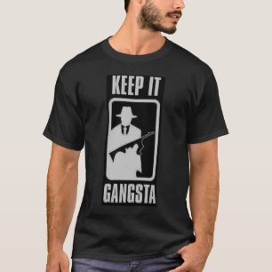 それをギャングのTシャツ保って下さい Tシャツ