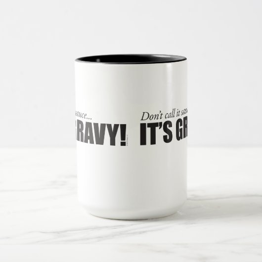 それをソース、それとありますグレービーが呼ばないで下さい! マグカップ (中央)
