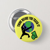 それを処分する前に考えて下さい 缶バッジ (正面&裏面)