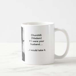 それを好みます人- Churchillのマグ--を取って下さい コーヒーマグカップ