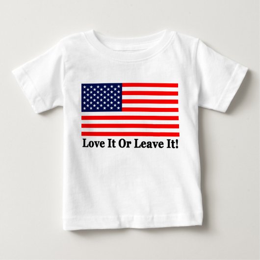 それを愛しますか、または残して下さい! ベビーTシャツ (正面)