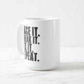 それを競争させて下さい、それを壊して下さい、固定して下さい、繰り返して下さい コーヒーマグカップ (正面左)