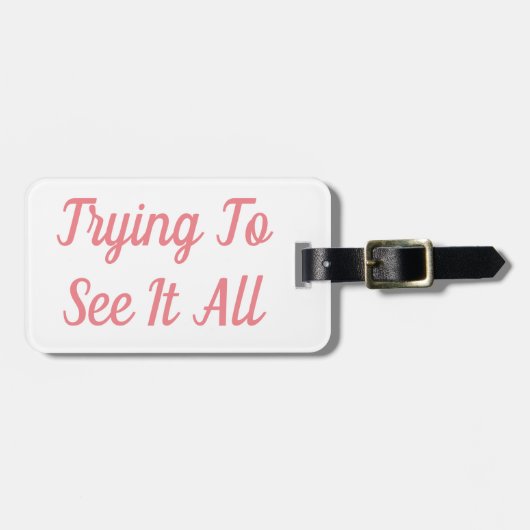 それを見ることを試みることすべての荷物のラベル ラゲッジタグ (正面横)