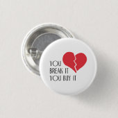 それを買物のそれバレンタインデーのハート壊します 缶バッジ (正面&裏面)