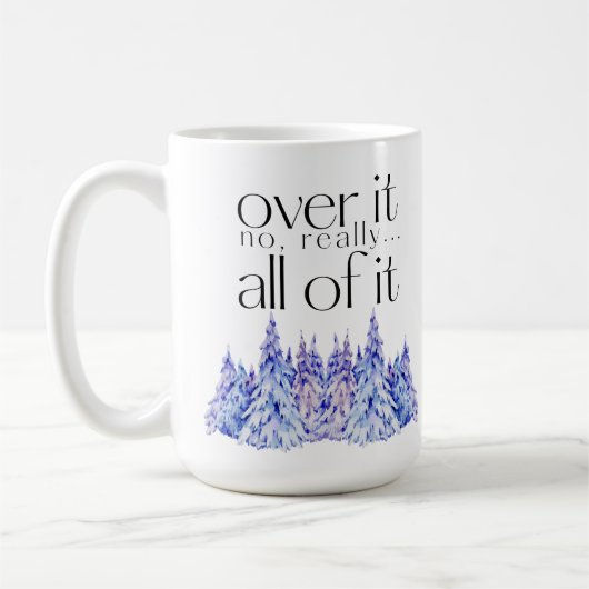 それを越えて。全て。木で コーヒーマグカップ (左)