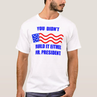 それを造りませんでした Tシャツ
