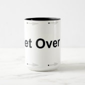 それを18のOzのコーヒー・マグを乗り越えて下さい マグカップ (中央)