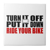 それを、それ置かれる消して下さい、あなたのバイクに乗って下さい タイル (正面)