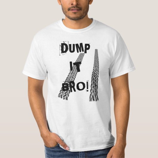 それをbro投げ出して下さい! tシャツ (正面)