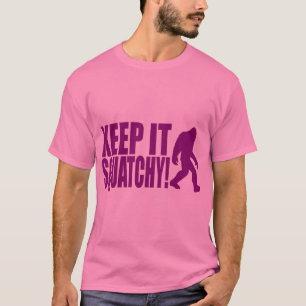 それをSQUATCHY保って下さい! ビッグフット-クラシックなボボ--を見つけます Tシャツ