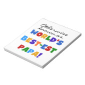 それ以外の最高の場合はパパTシャツとギフトが最も有名 ノートパッド (回転)