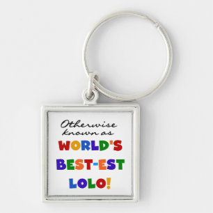 それ以外最高のの最も有名なLolo Tシャツとギフト キーホルダー