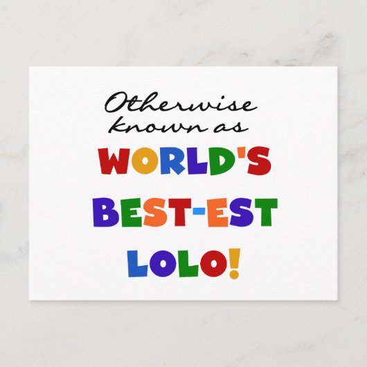 それ以外最高のの最も有名なLolo Tシャツとギフト ポストカード (正面)