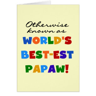 それ以外最高のの最も有名なPapaw Tシャツとギフト