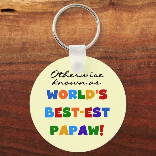 それ以外最高のの最も有名なPapaw Tシャツとギフト キーホルダー (正面)