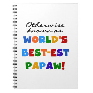 それ以外最高のの最も有名なPapaw Tシャツとギフト ノートブック