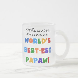 それ以外最高のの最も有名なPapaw Tシャツとギフト フロストグラスマグカップ