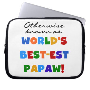 それ以外最高のの最も有名なPapaw Tシャツとギフト ラップトップスリーブ