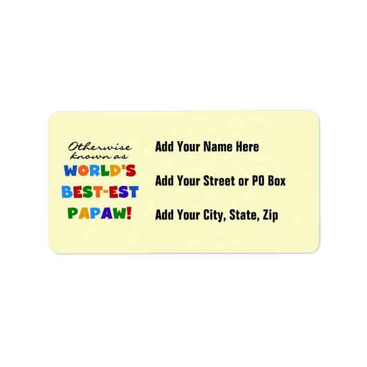 それ以外最高のの最も有名なPapaw Tシャツとギフト ラベル (正面)