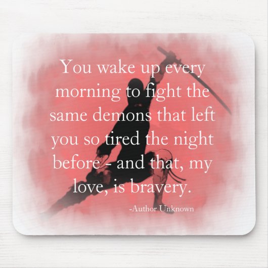 それ感動的は勇気引用文 マウスパッド (正面)