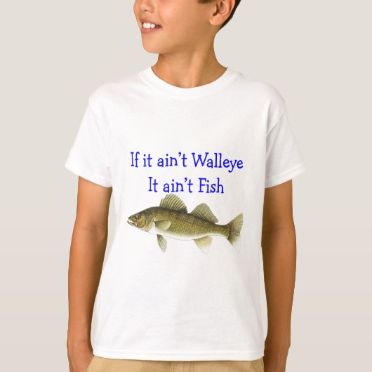 それaintのwalleyeのaintの魚 tシャツ (正面)