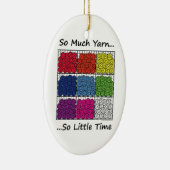 そんなにヤーン、そう少し時間 セラミックオーナメント (右)
