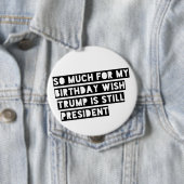 そんなに私の誕生日の願いのため切札は今でもPres.です 缶バッジ (インサイチュ)