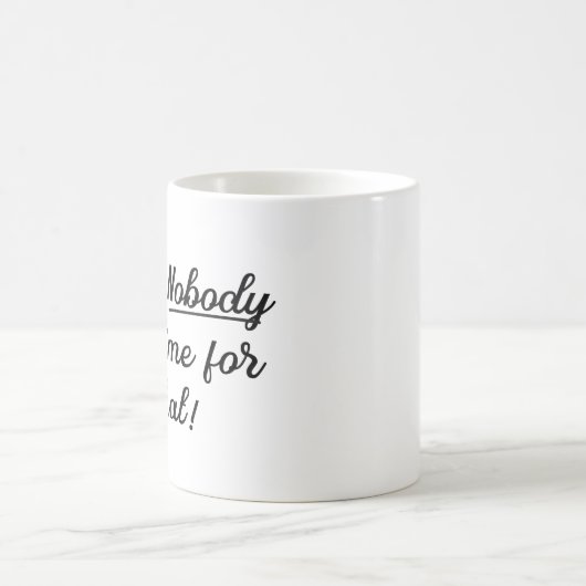 そんなユーモアを言得う時間は誰もなおもしろいい コーヒーマグカップ (中央)