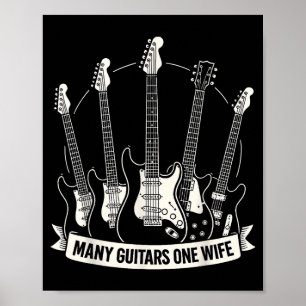 たくさんのギターと一人の妻 面白いミュージシャン ギタリストのユーモア ポスター