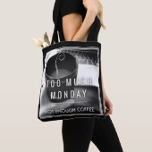 たくさんの月曜日ない十分なコーヒー トートバッグ (クローズアップ)