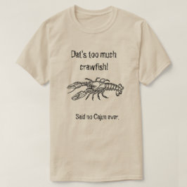 たくさんのCrawfishのケージャンのユーモアのあるなワイシャツ Tシャツ