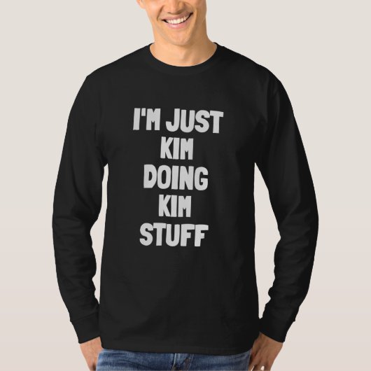 ただのキムがキムらしくやるだけ Tシャツ (正面)