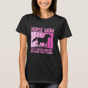 ただのサッカーママじゃない、もっとうんち掃除する馬 Tシャツ