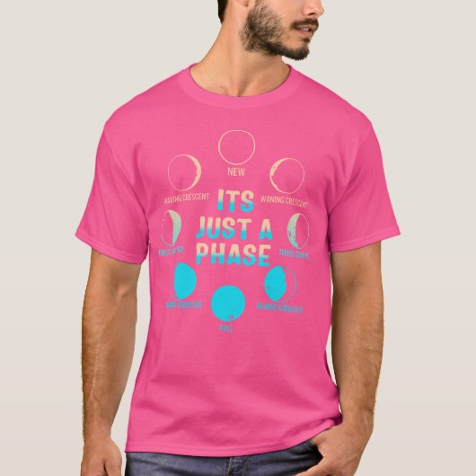 ただのフェーズじゃない 天体 月 月齢 サイクル 占星術 Tシャツ (正面)