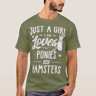 ただのポニーが好きでハムスターも好きな女の子のギフト Tシャツ
