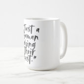 「ただの人間が彼らの最高のこと」やる気を起こさせる引用文 コーヒーマグカップ (正面右)