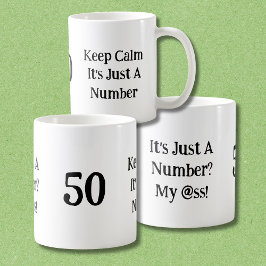ただの数字だって?んなわけないでしょ!私のお尻が50歳のお誕生日おめでとう コーヒーマグカップ