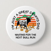 ただの暗号パパBitcoin Bull父走の日 缶バッジ (正面)
