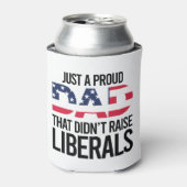 ただの誇り高い父で、リベラルを育てなかっただけなんだ 缶クーラー (缶正面)