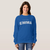 ただのEMMAではない スウェットシャツ (正面フル)